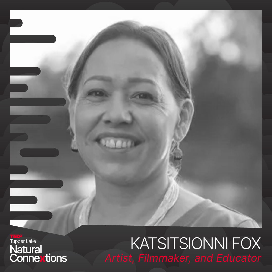 Katsitsionni Fox TEDxTupper Lake